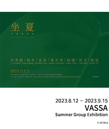 Summer Group Exhibition: Vassa